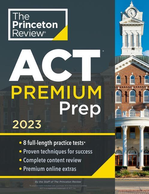 Cover: 9780593516300 | Princeton Review ACT Premium Prep, 2023 | Princeton Review | Buch