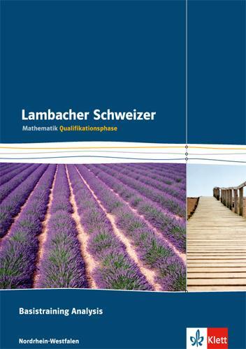 Cover: 9783127354560 | Lambacher Schweizer. Qualifikationsphase. Basistraining Analysis....