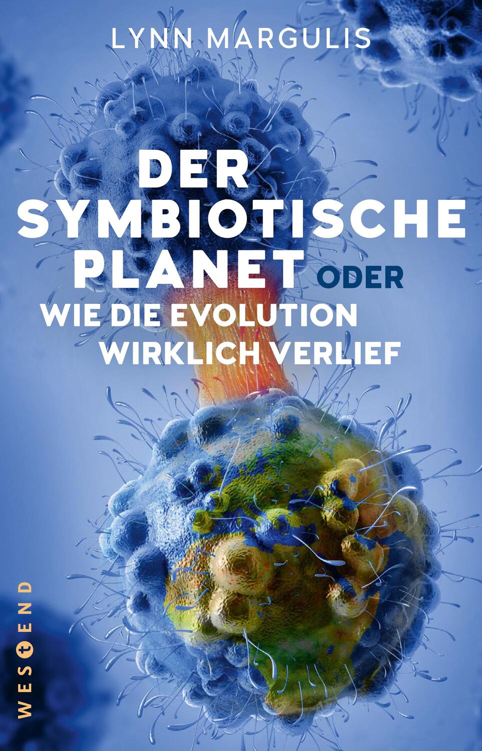 Cover: 9783864899072 | Der symbiotische Planet oder Wie die Evolution wirklich verlief | Buch
