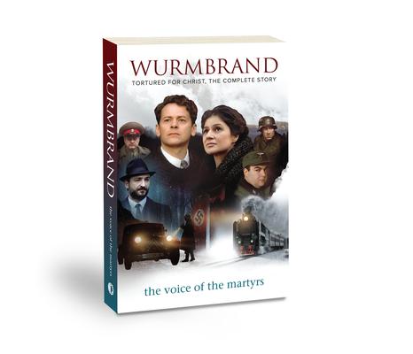 Cover: 9780882641287 | Wurmbrand | Tortured for Christ the Complete Story | Martyrs | Buch