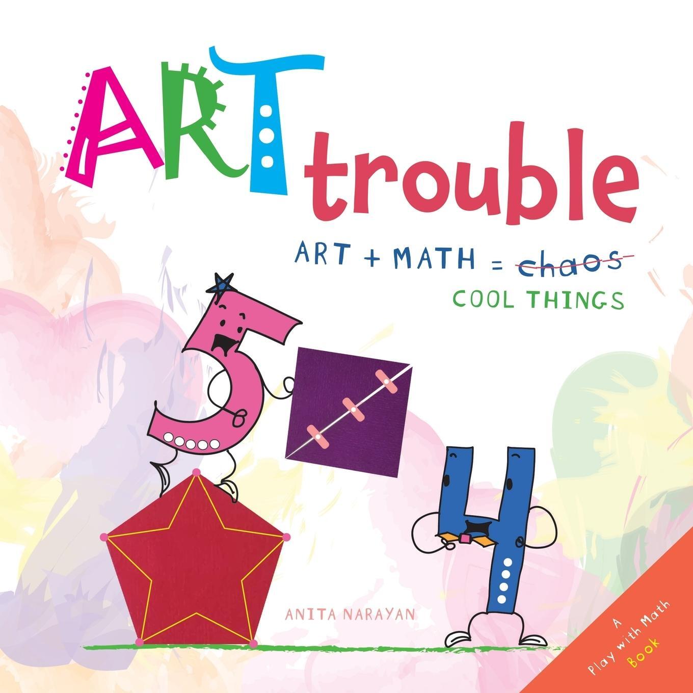 Cover: 9781962869003 | Art Trouble | Art + Math = Cool Things! | Anita Narayan | Taschenbuch