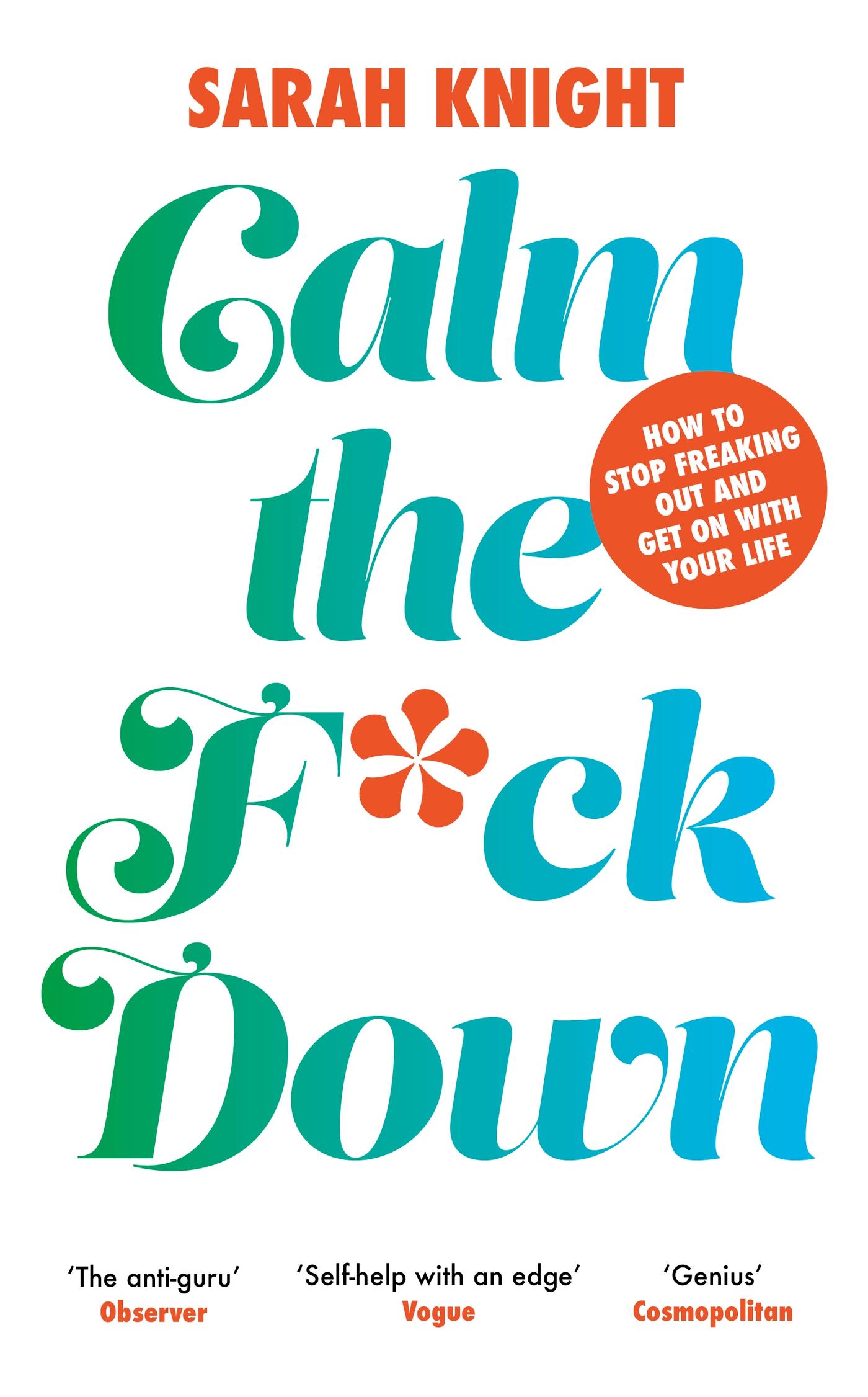 Cover: 9781787478800 | Calm the F**k Down | Sarah Knight | Taschenbuch | X | Englisch | 2024