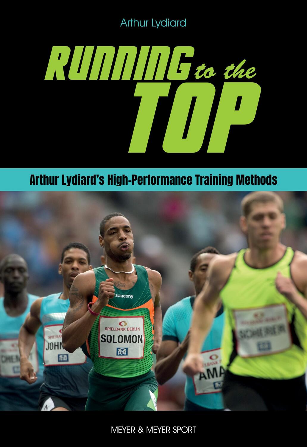 Cover: 9781782552116 | Running to the Top | Arthur Lydiard (u. a.) | Taschenbuch | Englisch