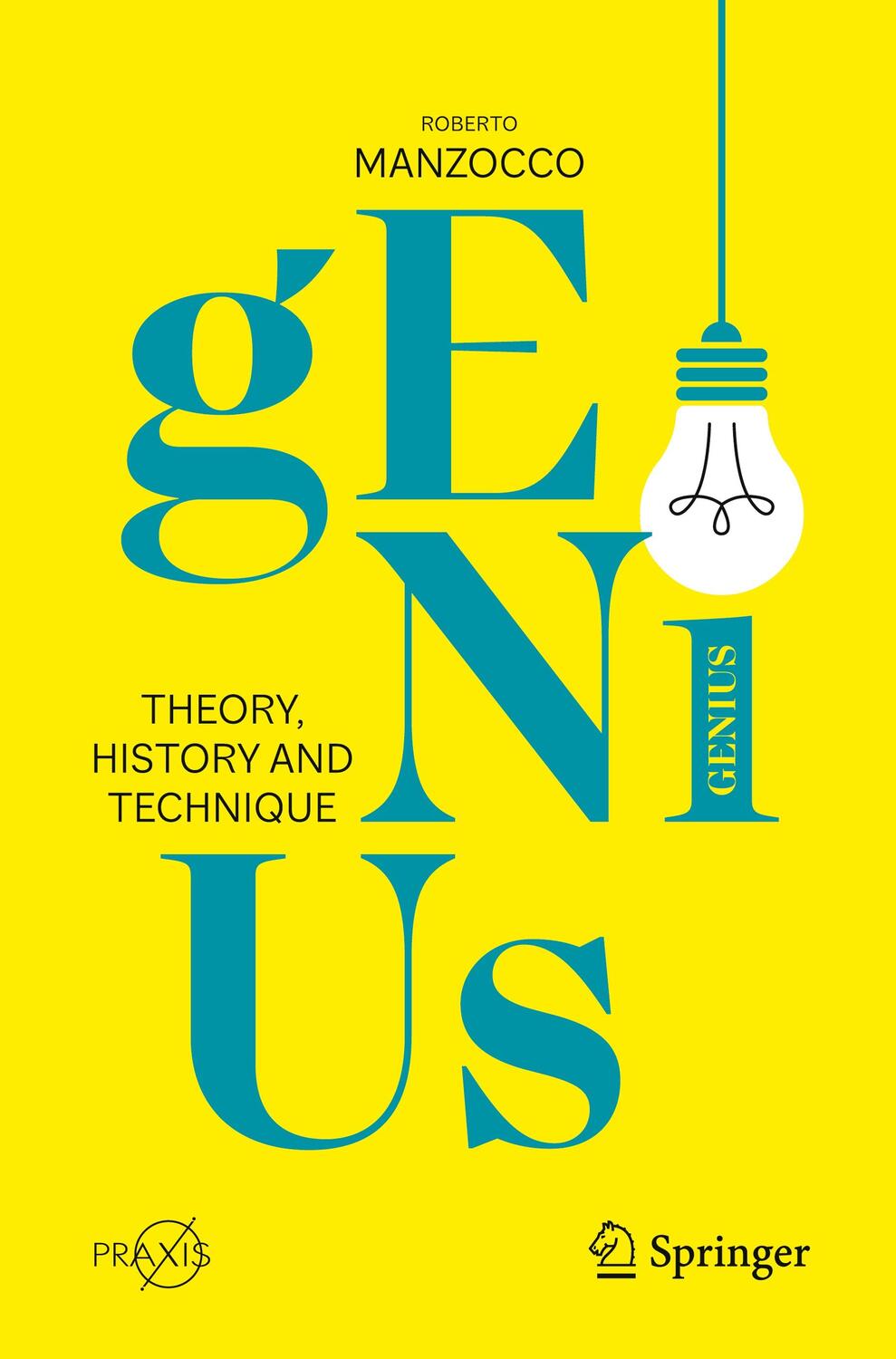 Cover: 9783031270918 | Genius | Theory, History and Technique | Roberto Manzocco | Buch