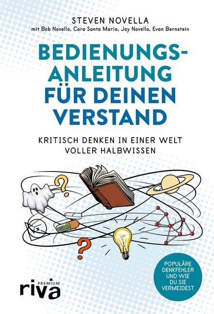 Cover: 9783742308283 | Bedienungsanleitung für deinen Verstand | Steven Novella | Buch | 2019