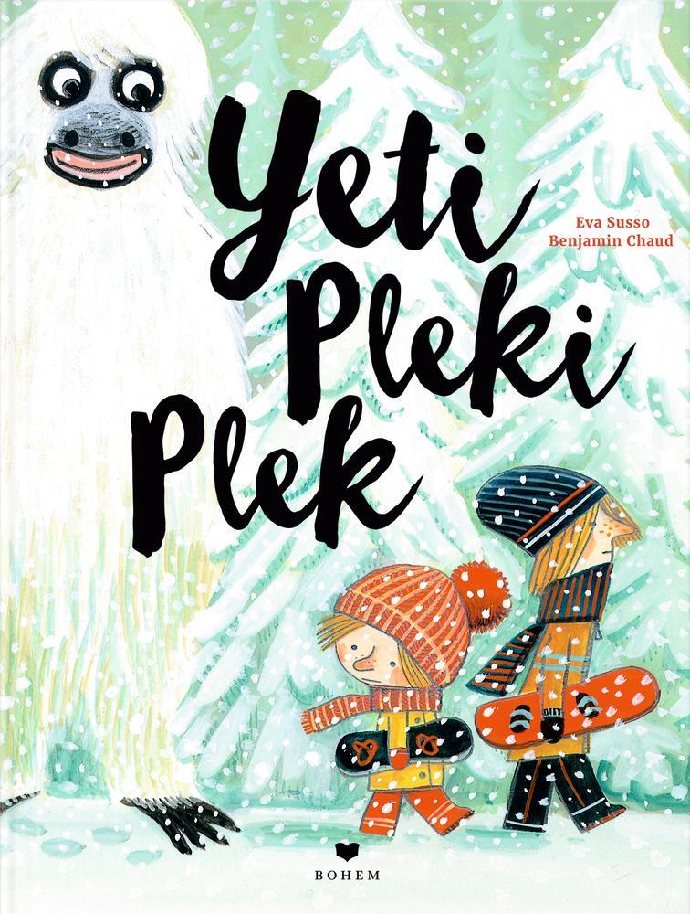 Cover: 9783959390194 | Yeti Pleki Plek | Eva Susso | Buch | mit Blindprägung | 32 S. | 2015