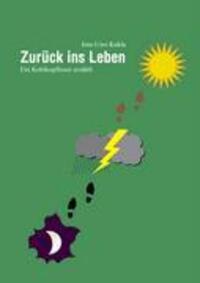 Cover: 9783833448270 | Zurück ins Leben | Ein Kehlkopfloser erzählt | Jens-Uwe Kukla | Buch
