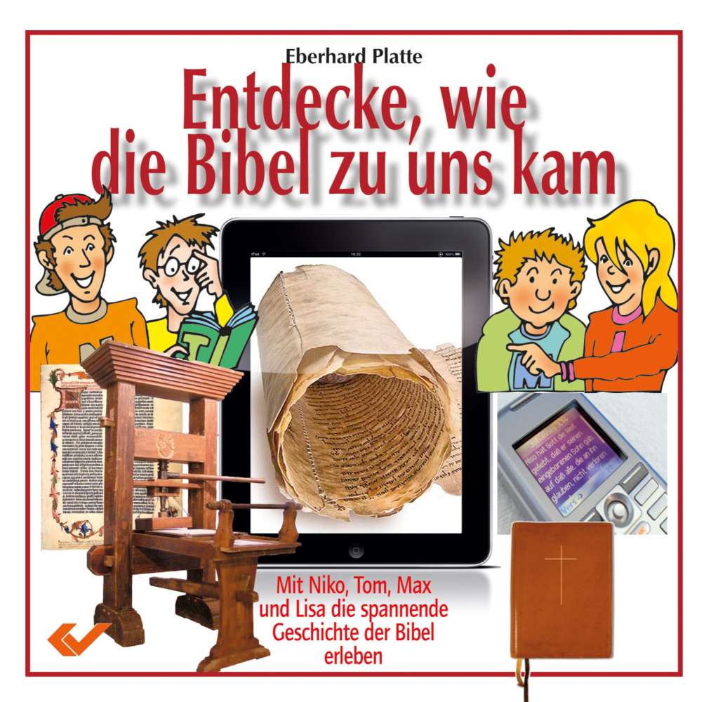 Cover: 9783894369422 | Entdecke, wie die Bibel zu uns kam | Eberhard Platte | Taschenbuch