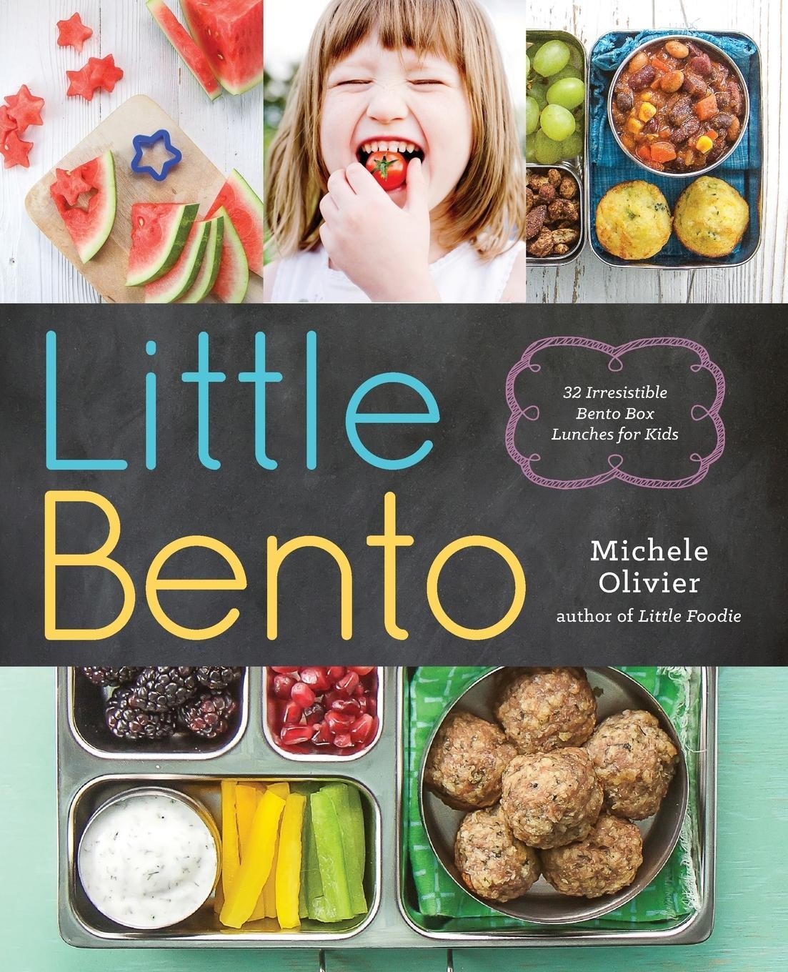 Cover: 9781943451289 | Little Bento | 32 Irresistible Bento Box Lunches for Kids | Olivier