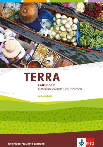 Cover: 9783121042319 | TERRA Erdkunde. 7/8 Klasse. Arbeitsheft. Ausgabe für Realschulen...
