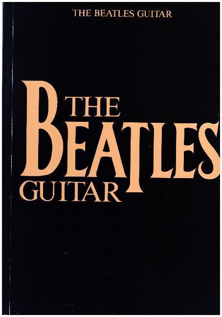 Cover: 73999960884 | The Beatles Guitar | Songbook für Gitarre | The Beatles | 2016