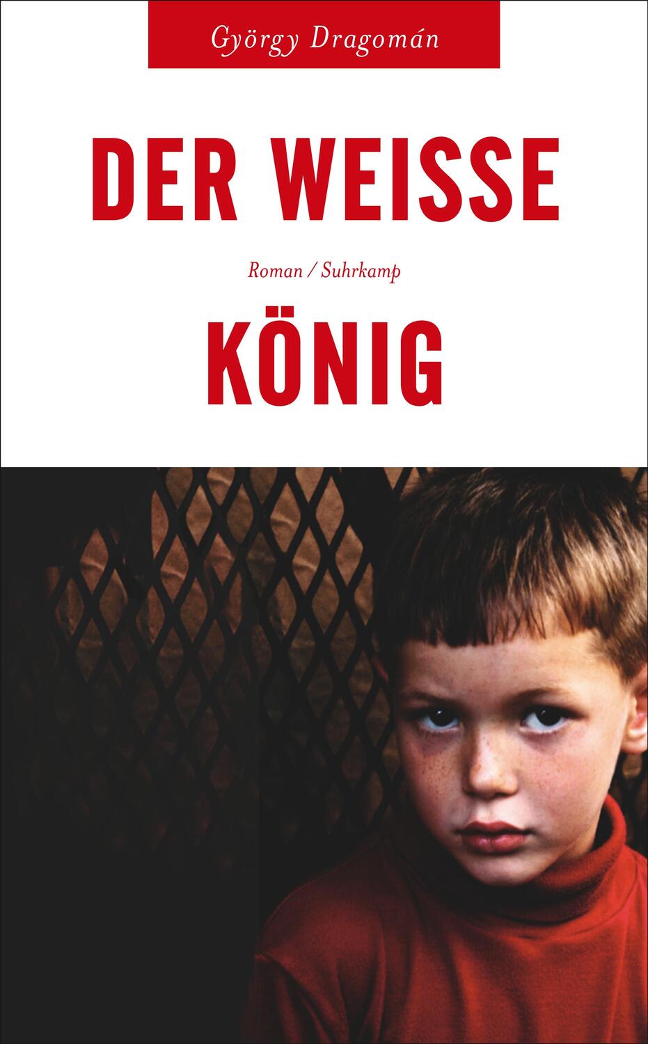 Cover: 9783518463130 | Der weiße König | György Dragomán | Taschenbuch | Deutsch | 2012