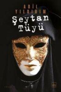 Cover: 9786257913508 | Seytan Tüyü | Adil Yildirim | Taschenbuch | Türkisch | 2020
