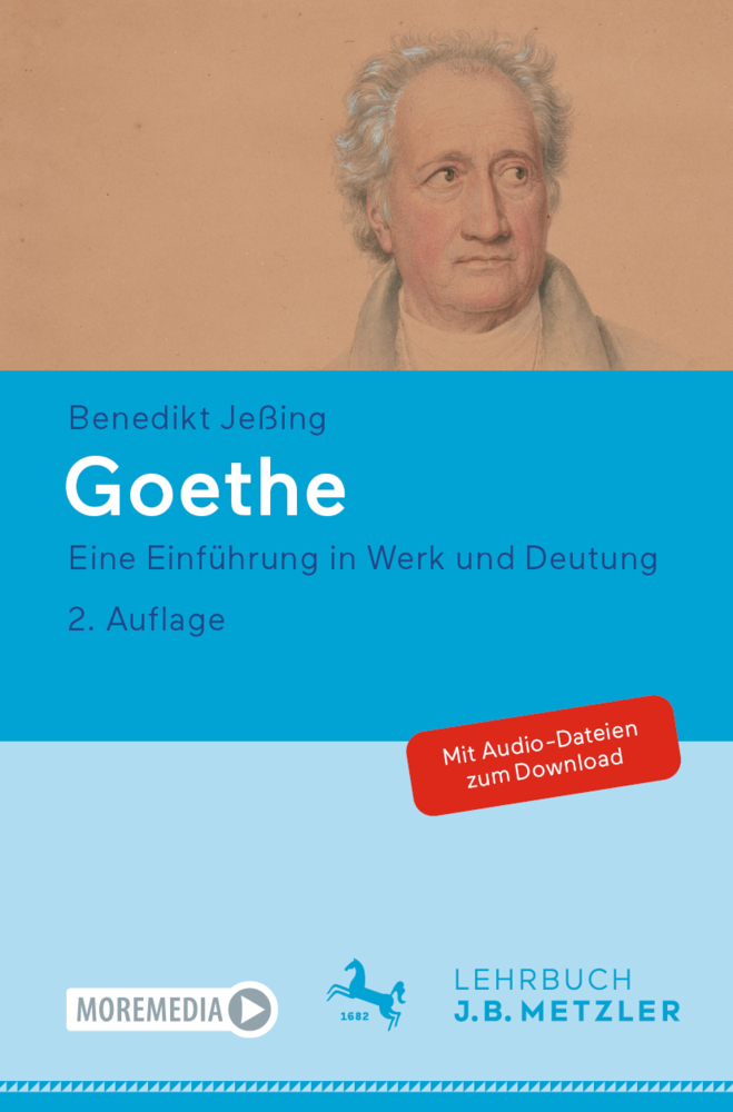 Cover: 9783476059024 | Goethe | Eine Einführung in Werk und Deutung | Benedikt Jeßing | Buch