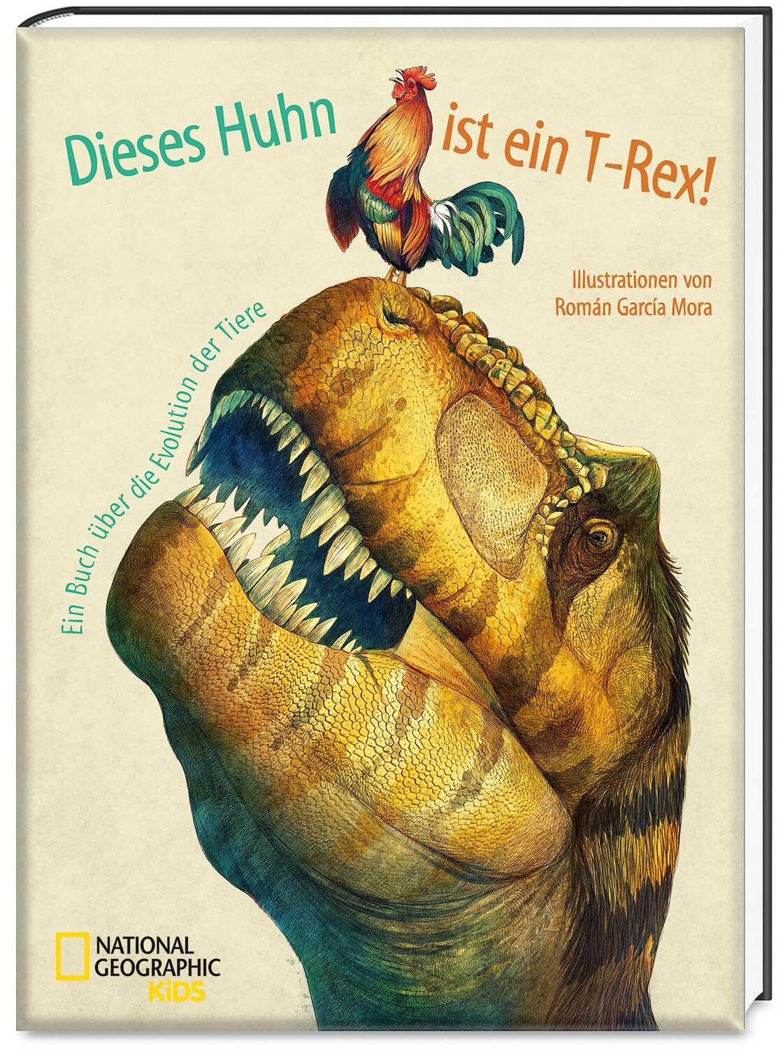 Cover: 9788854043107 | Dieses Huhn ist ein T-Rex! | Roman Garcia Mora | Taschenbuch | Deutsch