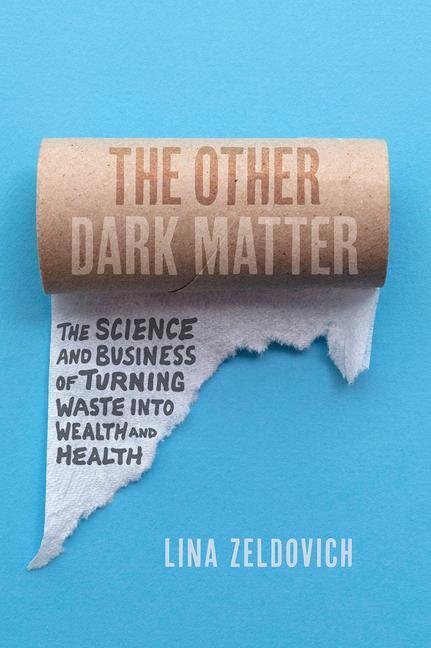 Cover: 9780226615578 | The Other Dark Matter | Lina Zeldovich | Buch | Gebunden | Englisch