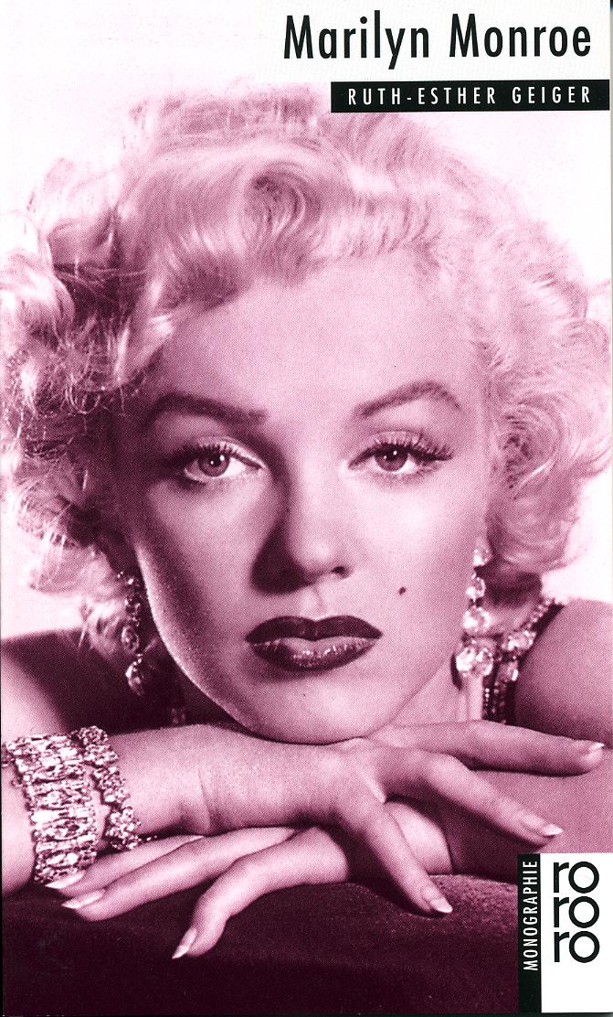 Cover: 9783499505072 | Marilyn Monroe | Ruth-Esther Geiger | Taschenbuch | 160 S. | Deutsch