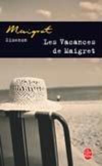 Bild: 9782253142331 | Les vacances de Maigret | Georges Simenon | Taschenbuch | Französisch