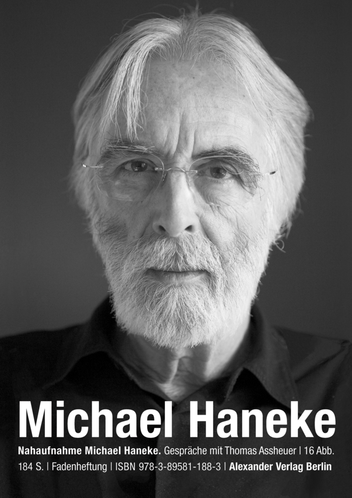 Cover: 9783895813153 | Nahaufnahme Michael Haneke | Gespräche mit Thomas Assheuer | Buch