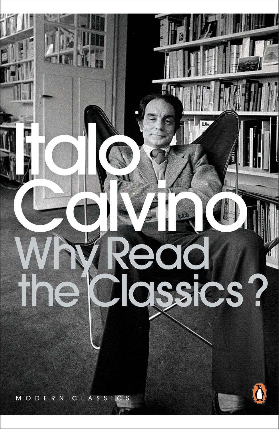 Cover: 9780141189703 | Why Read the Classics? | Italo Calvino | Taschenbuch | Englisch | 2009