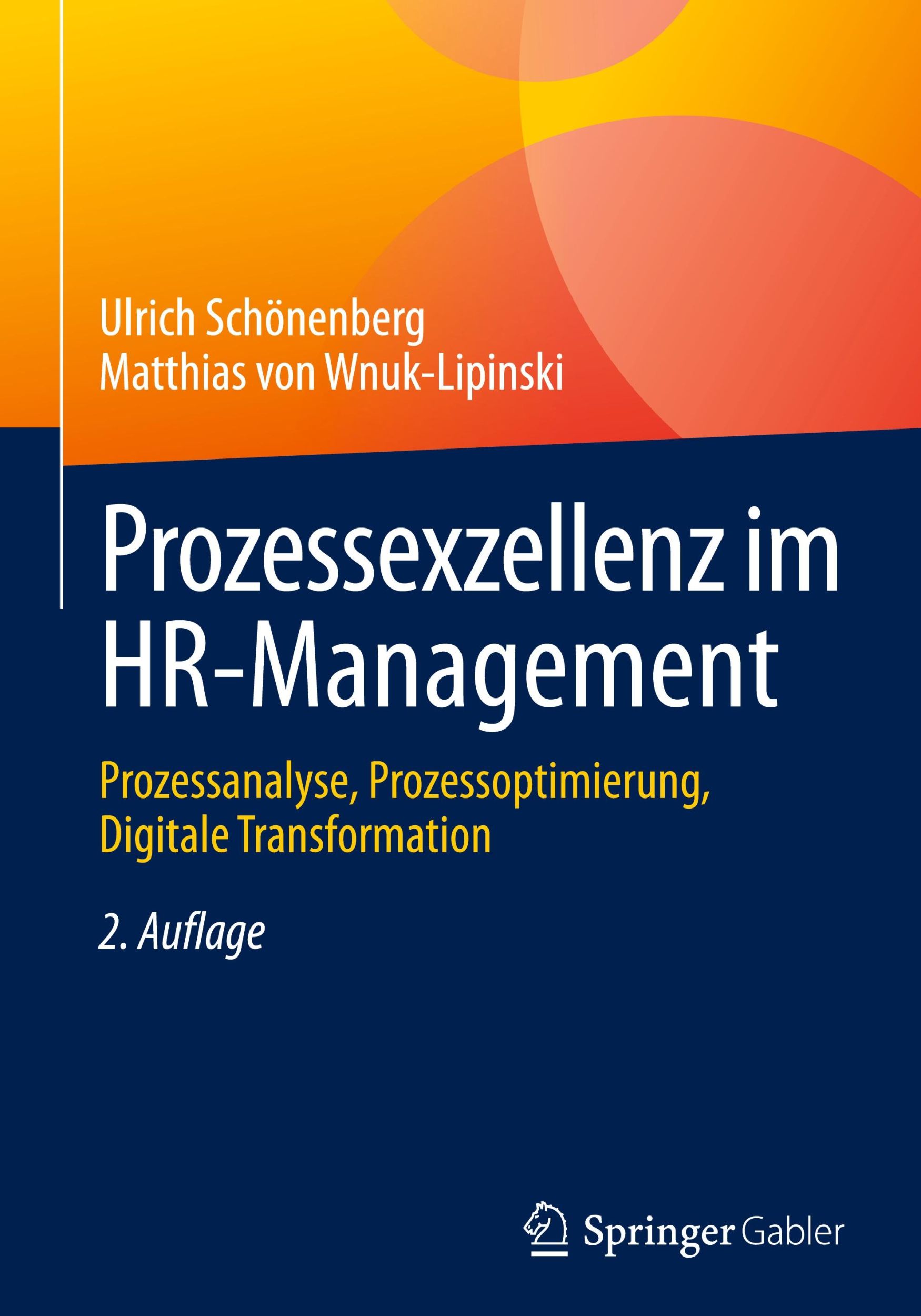 Cover: 9783662688786 | Prozessexzellenz im HR-Management | Matthias von Wnuk-Lipinski (u. a.)