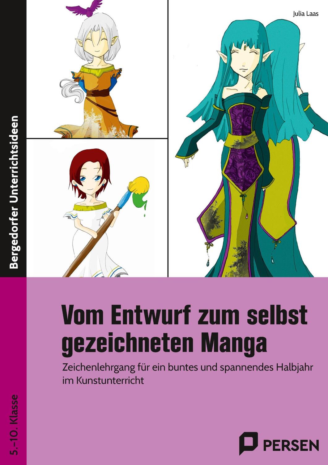 Cover: 9783403207856 | Vom Entwurf zum selbst gezeichneten Manga | Julia Laas | Taschenbuch