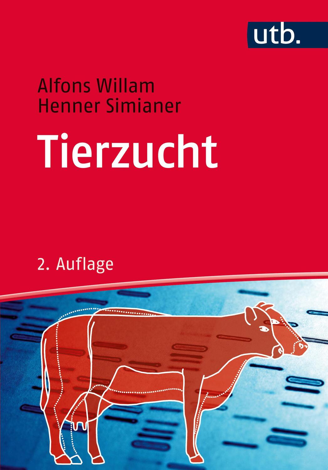 Cover: 9783825248055 | Tierzucht | Alfons Willam (u. a.) | Taschenbuch | Uni-Taschenbücher