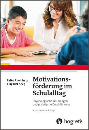 Cover: 9783801719500 | Motivationsförderung im Schulalltag | Falko Rheinberg (u. a.) | Buch