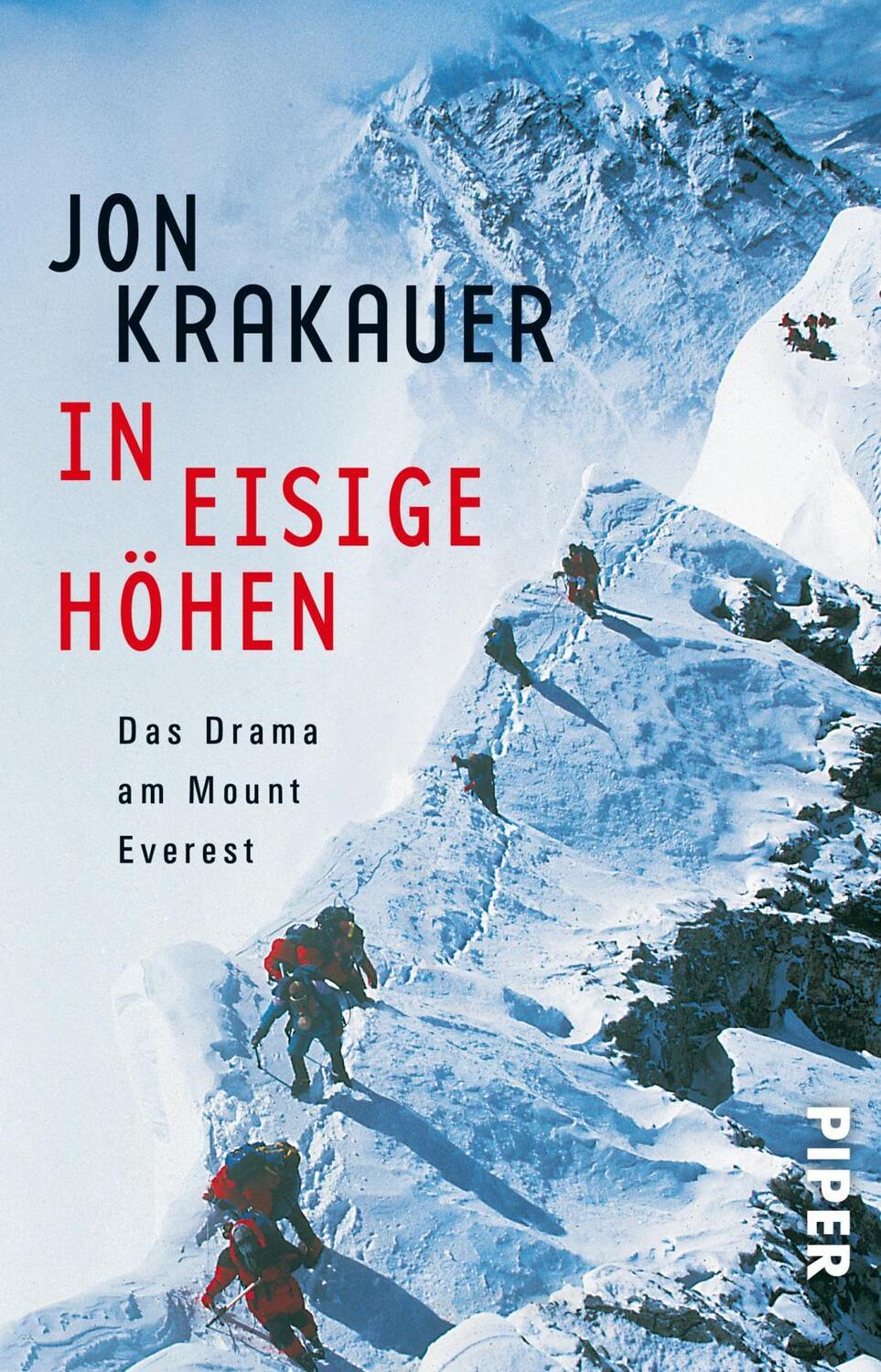 Cover: 9783492229708 | In eisige Höhen | Das Drama am Mount Everest | Jon Krakauer | Buch