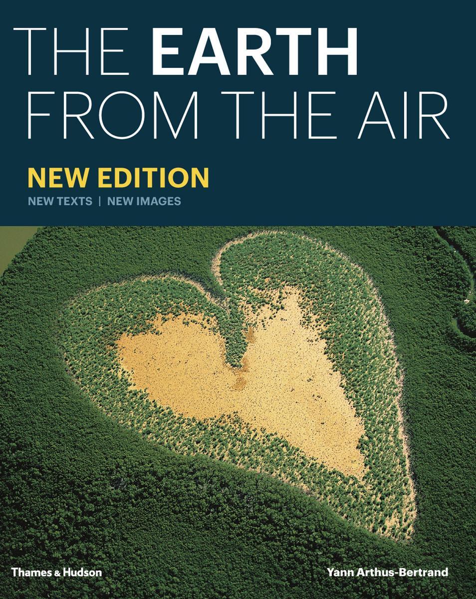 Cover: 9780500544846 | The Earth from the Air | Yann Arthus-Bertrand | Buch | Gebunden | 2017