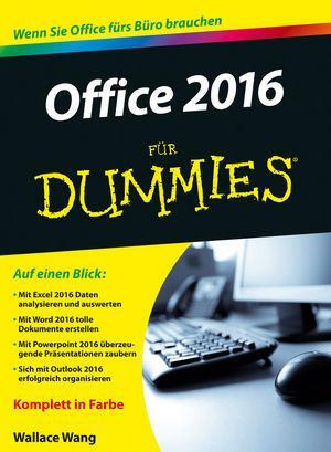 Cover: 9783527711949 | Office 2016 für Dummies | Wallace Wang | Taschenbuch | für Dummies