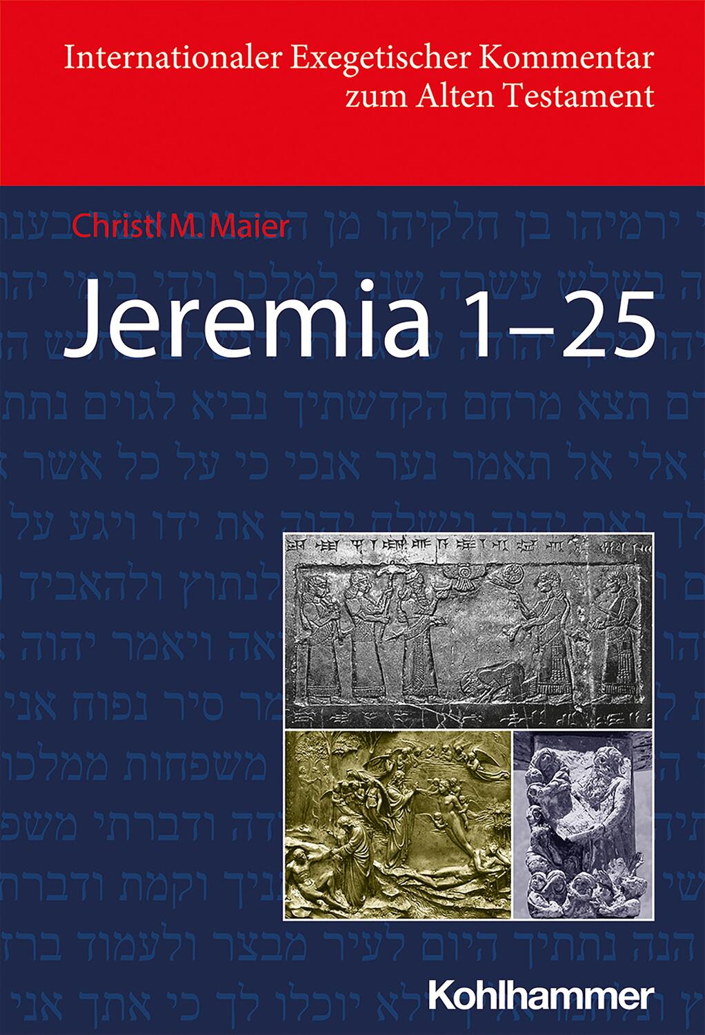 Cover: 9783170200746 | Jeremia 1-25 | Christl M. Maier | Buch | Deutsch | 2022