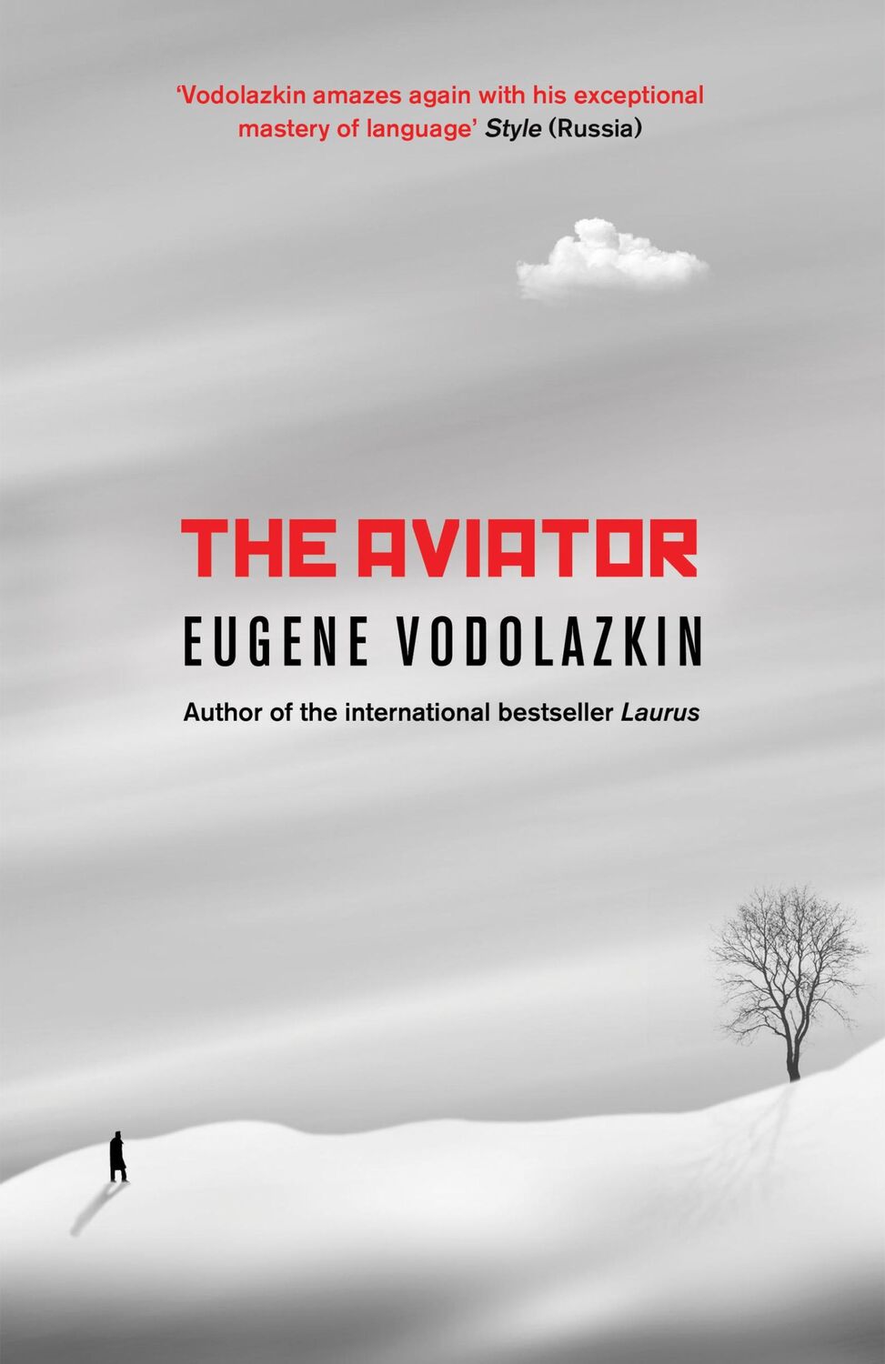 Cover: 9781786072719 | The Aviator: From the Award-Winning Author of Laurus | Vodolazkin