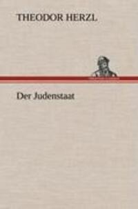 Cover: 9783847251835 | Der Judenstaat | Theodor Herzl | Buch | HC runder Rücken kaschiert