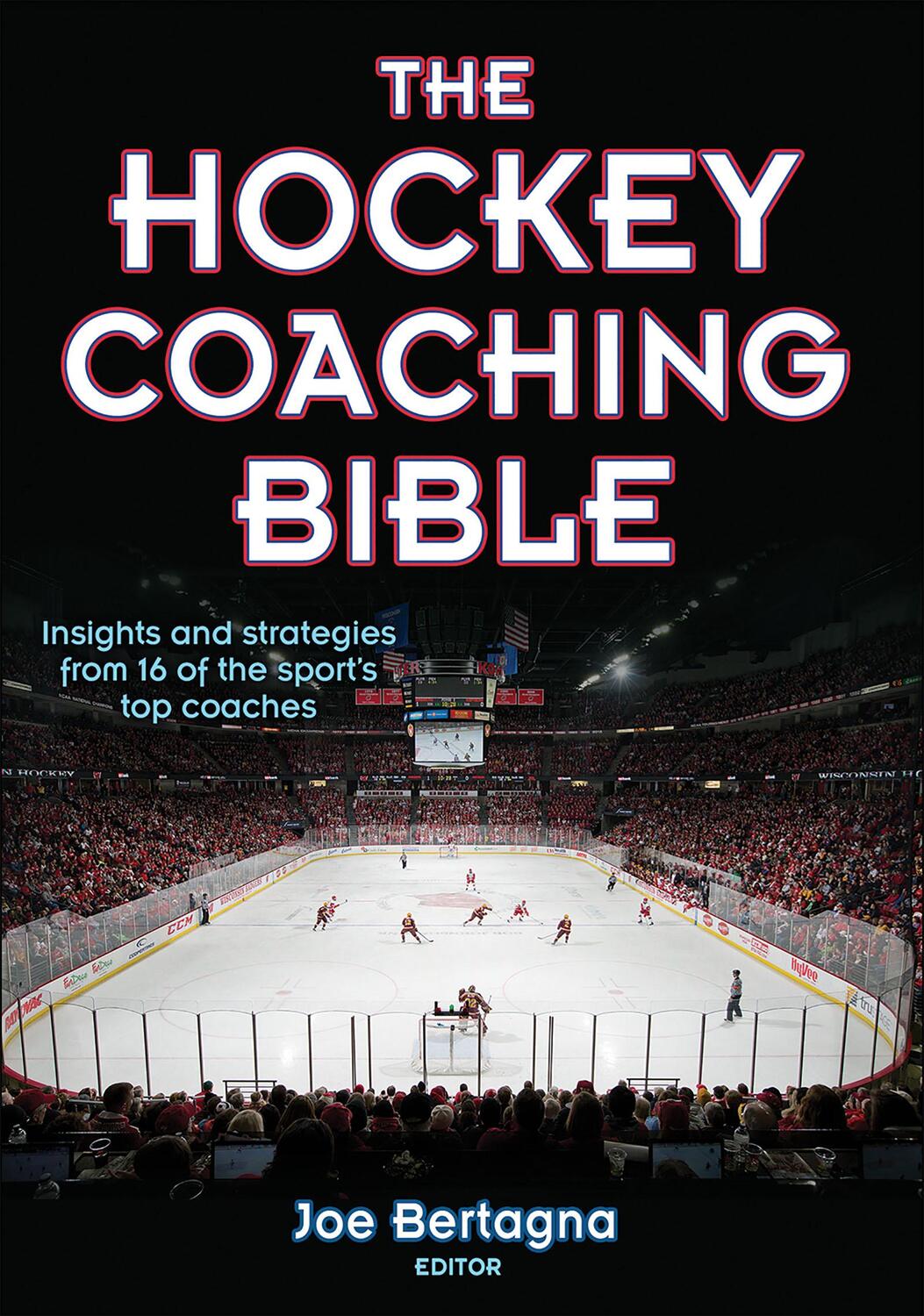 Cover: 9780736062015 | The Hockey Coaching Bible | Joseph Bertagna | Taschenbuch | Englisch
