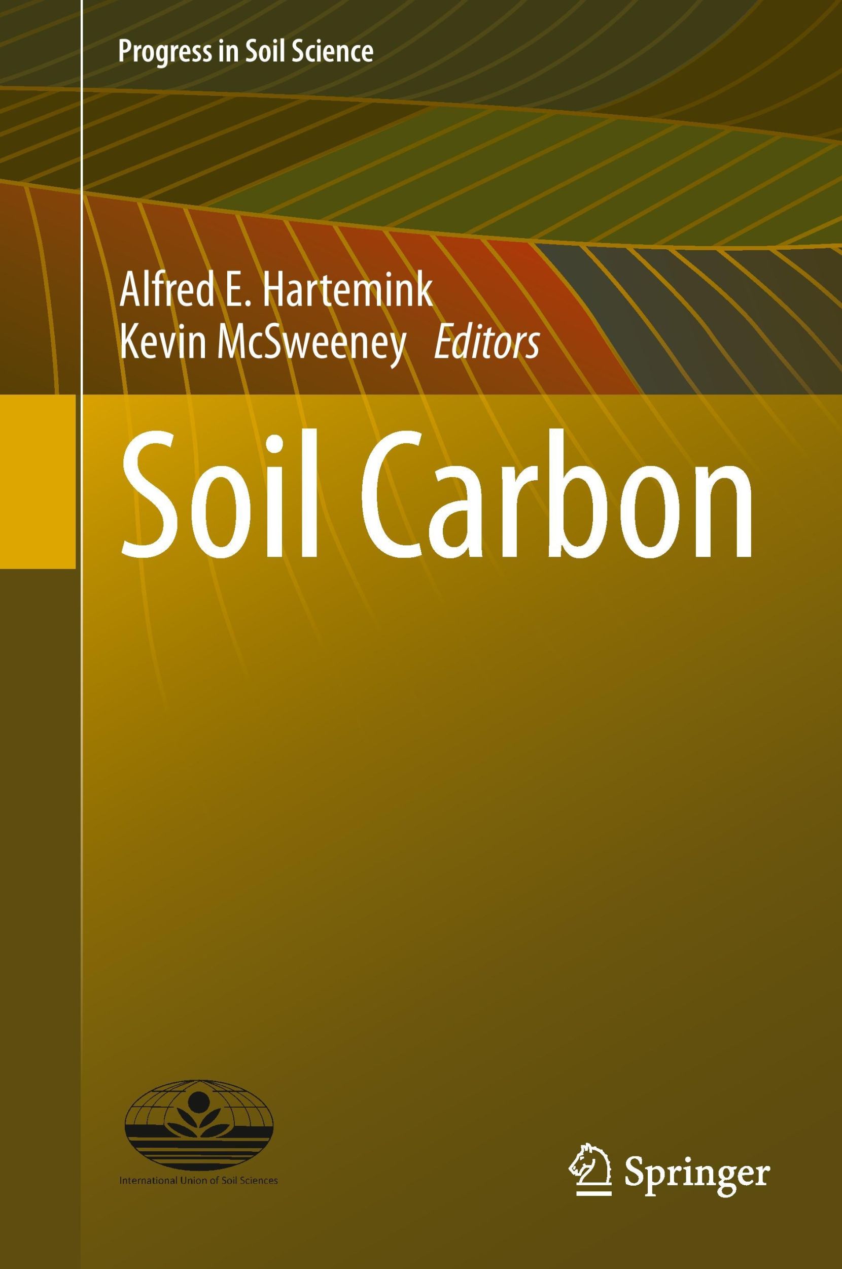 Cover: 9783319040837 | Soil Carbon | Kevin McSweeney (u. a.) | Buch | xxvi | Englisch | 2014