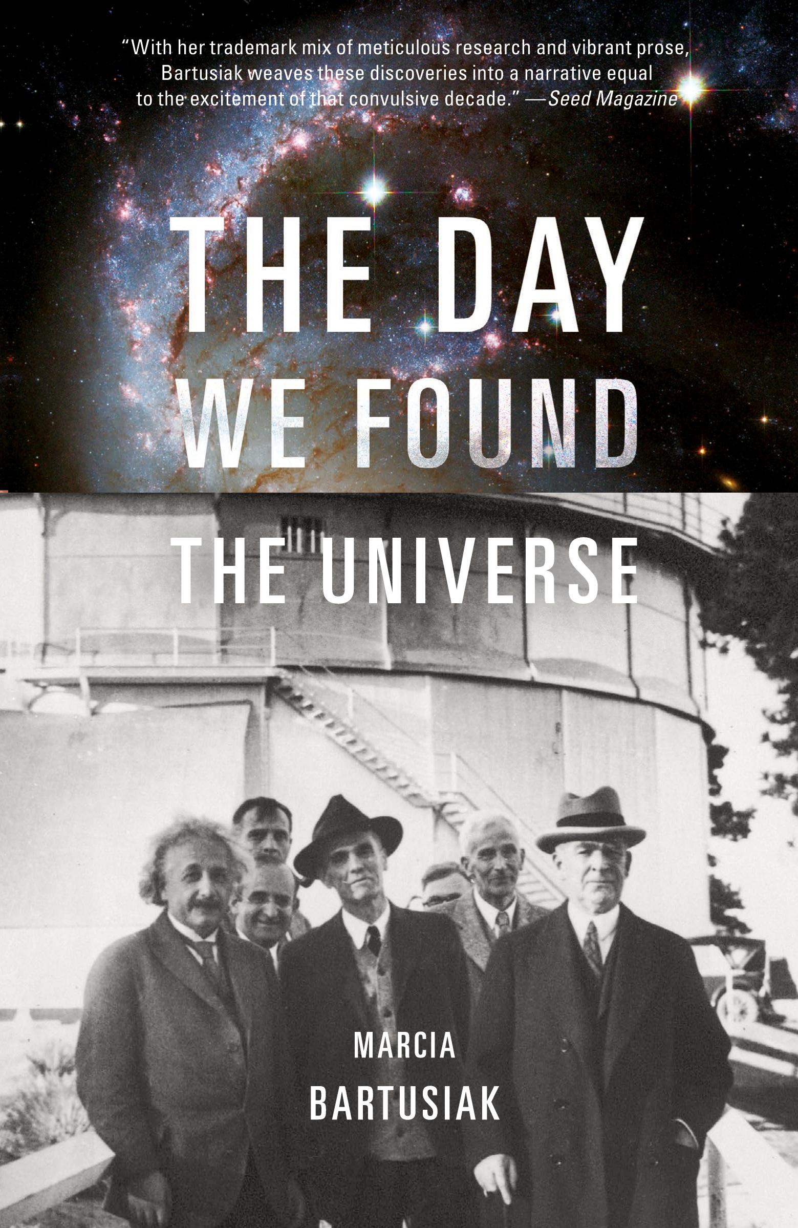 Cover: 9780307276605 | The Day We Found the Universe | Marcia Bartusiak | Taschenbuch | 2010