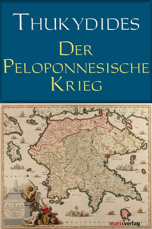 Cover: 9783865392510 | Der Peloponnesische Krieg | Thukydides | Buch | Deutsch | 2010