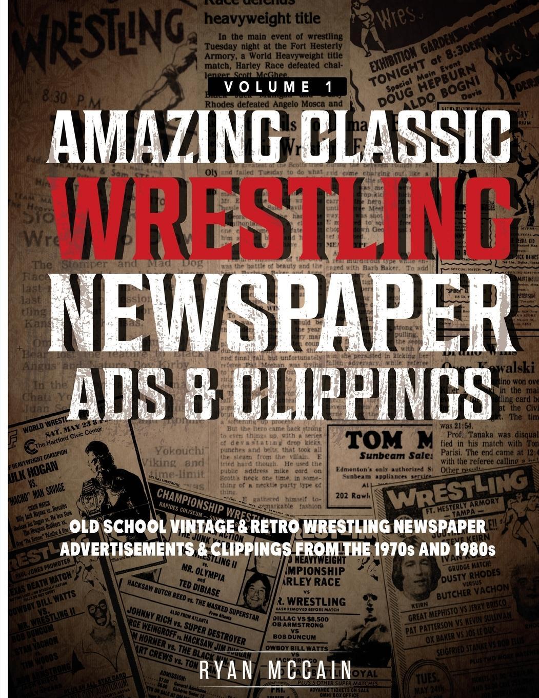 Cover: 9798358753761 | Amazing Classic Wrestling Newspaper Advertisements and Clippings