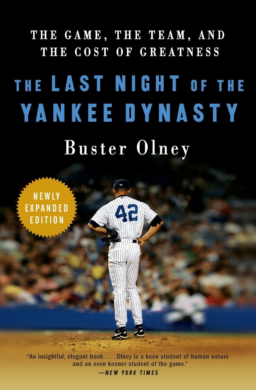 Cover: 9780061672873 | The Last Night of the Yankee Dynasty | Buster Olney | Taschenbuch