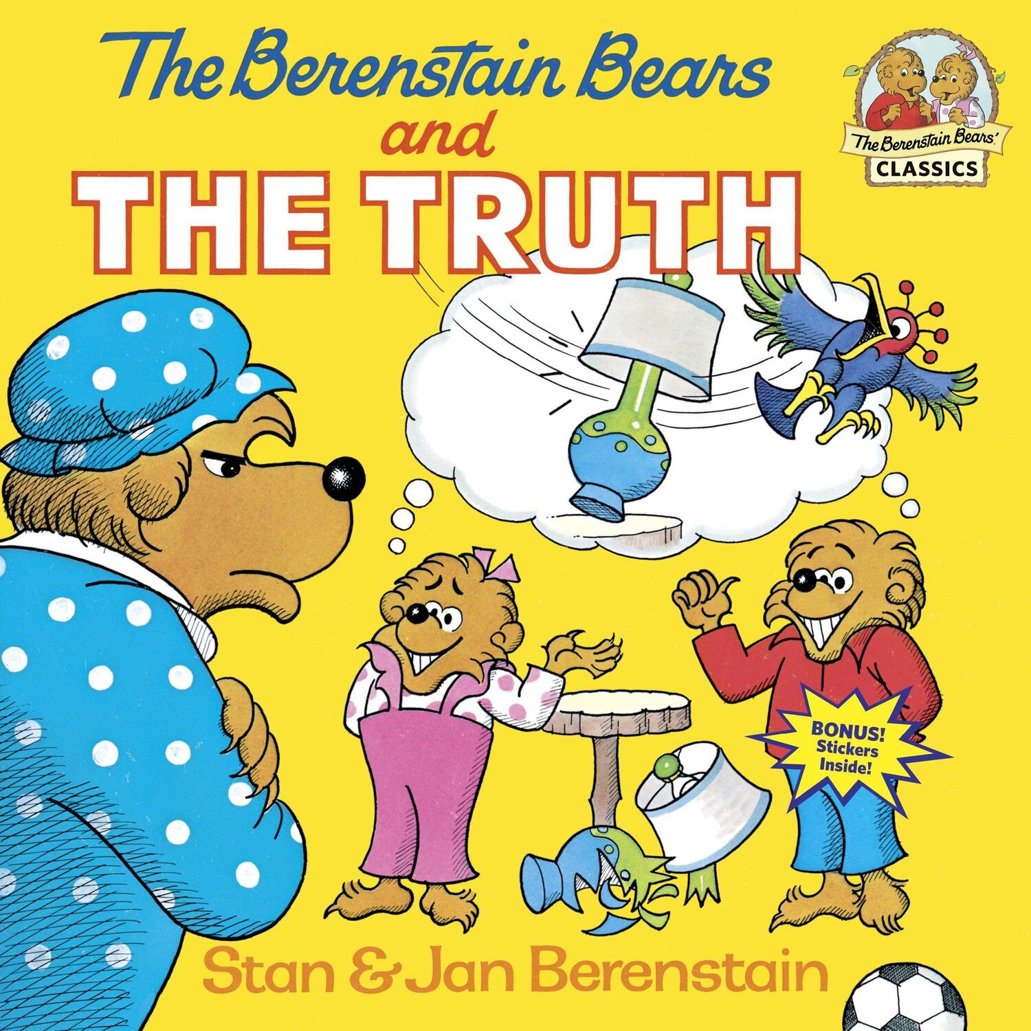 Cover: 9780394856407 | The Berenstain Bears and the Truth | Stan Berenstain (u. a.) | Buch