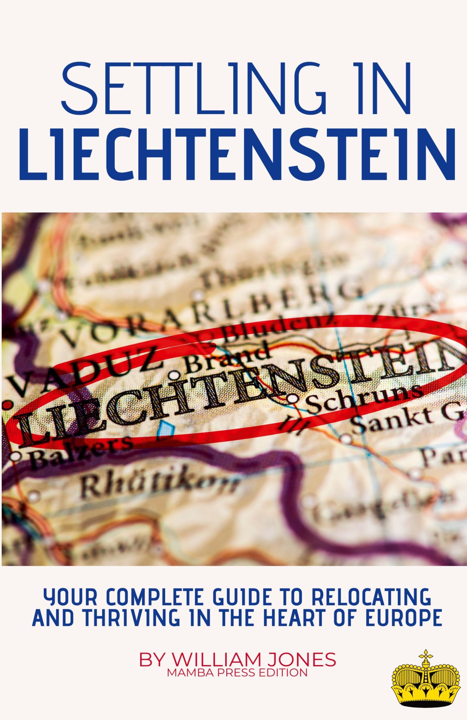 Cover: 9798227797612 | Settling in Liechtenstein | William Jones | Taschenbuch | Paperback