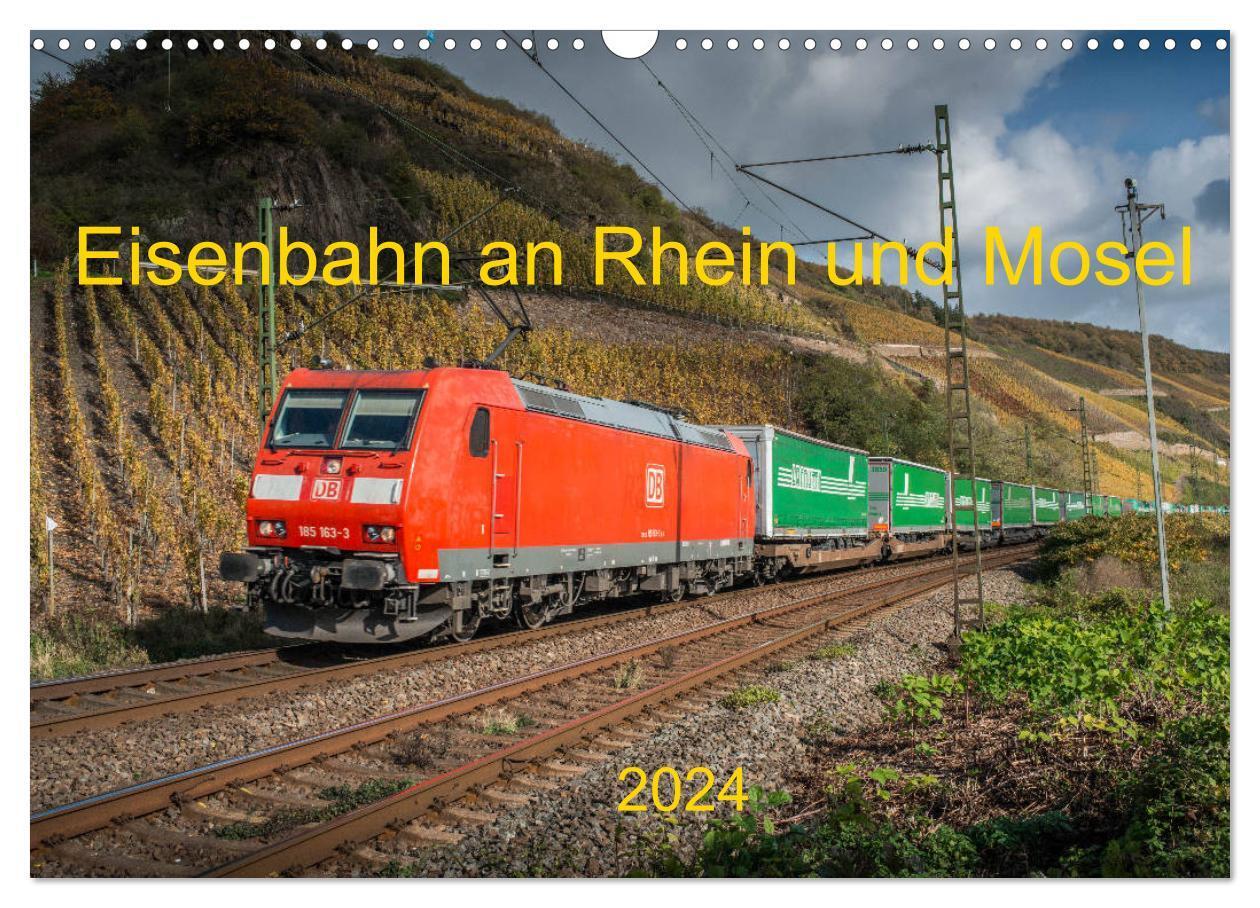 Cover: 9783675767553 | Eisenbahn an Rhein und Mosel 2024 (Wandkalender 2024 DIN A3 quer),...