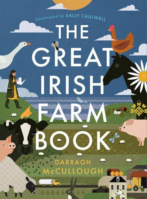 Cover: 9780717188963 | The Great Irish Farm Book | Darragh McCullough | Buch | Gebunden