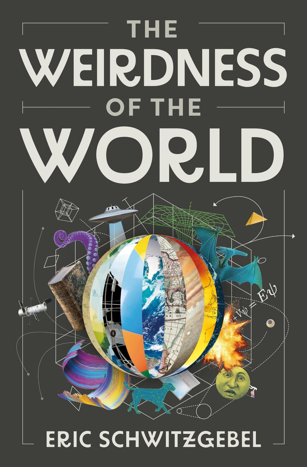 Cover: 9780691215679 | The Weirdness of the World | Eric Schwitzgebel | Buch | 2024