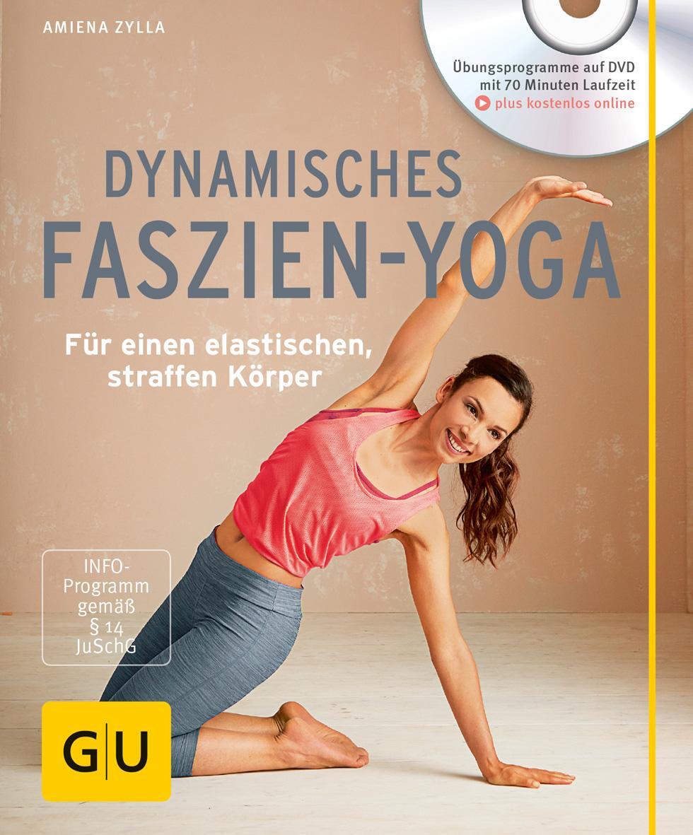 Cover: 9783833847578 | Dynamisches Faszien-Yoga (mit DVD) | Amiena Zylla | Taschenbuch | 2016