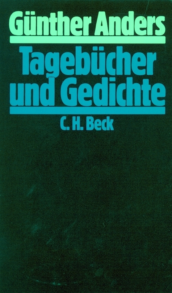 Cover: 9783406308758 | Tagebücher und Gedichte | Günther Anders | Taschenbuch | VII | Deutsch