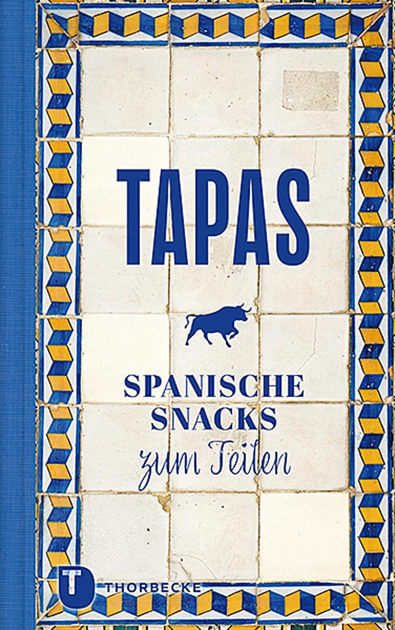 Cover: 9783799514491 | Tapas | Spanische Snacks zum Teilen | Buch | Deutsch | 2020