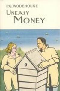 Cover: 9781841591322 | Uneasy Money | P.G. Wodehouse | Buch | Gebunden | Englisch | 2004