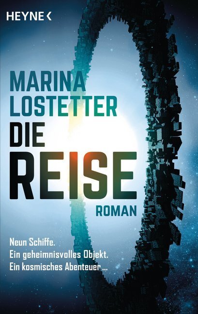 Cover: 9783453318274 | Die Reise | Roman | Marina Lostetter | Taschenbuch | 560 S. | Deutsch
